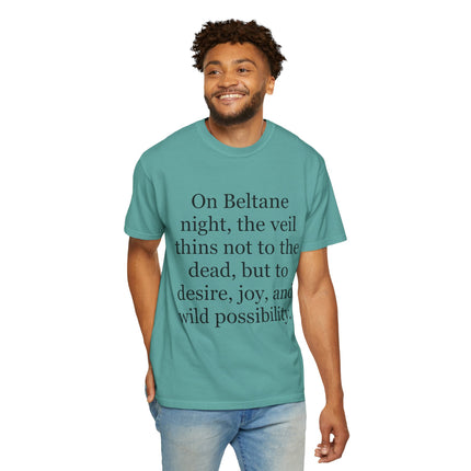 Beltane Quote T-Shirt — "On Beltane night..." Pagan Spring Celebration Tee