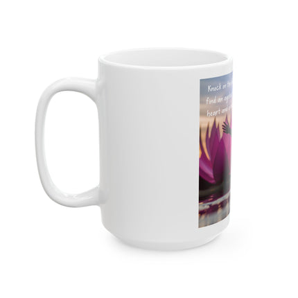 Inspirational Lotus Mug — 'Knock on the door to my soul' Ceramic Coffee Cup (11oz/15oz)