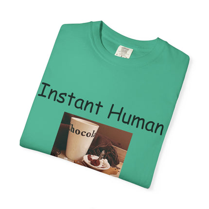Unisex Chocolate Lover T-shirt - 'Instant Human, Just Add Chocolate'