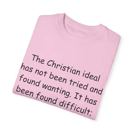 Inspirational Quote T-Shirt - Chesterton on the Christian Ideal