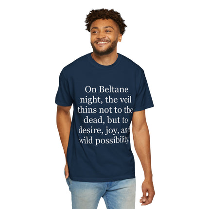 Beltane Quote T-Shirt — "On Beltane night..." Pagan Spring Celebration Tee