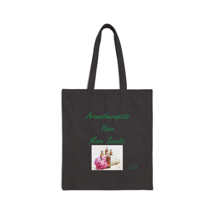 Canvas Tote Bag — "Aromatherapists Have More Scents" | Eco-Friendly Aromatherapy Gift Tote
