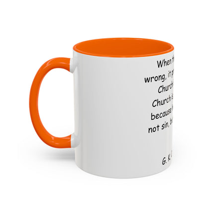 Inspirational Quote Coffee Mug - Chesterton Wisdom - 11oz Gift