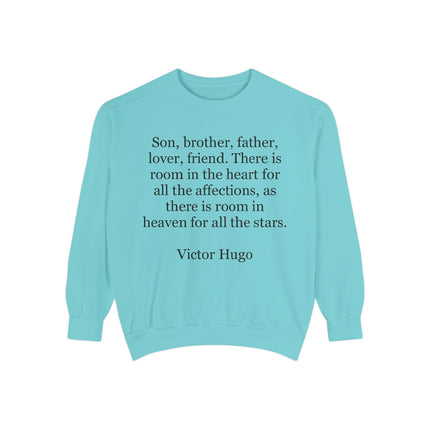 Victor Hugo Quote Sweatshirt — 'Son, brother, father...' Cozy Literary Crewneck