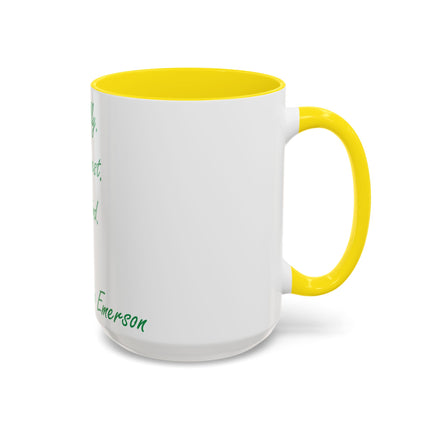 Inspirational Accent Mug – Emerson Quote: Be Silly, Honest, Kind, 15oz