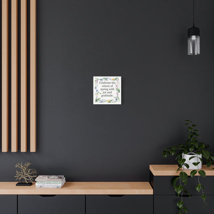 Spring Floral Canvas Wall Art – “Celebrate the return of spring with joy and gratitude.”