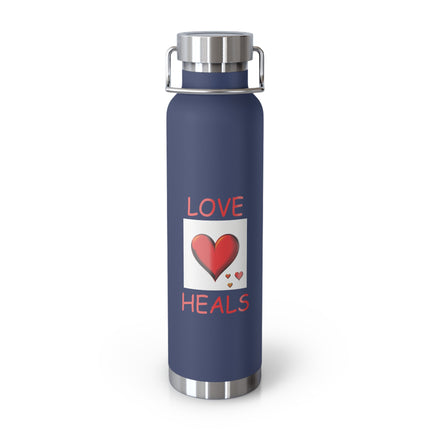 Insulated Bottle — "Love Heals" 22oz Copper Vacuum Water Bottle