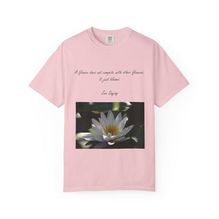 Zen Floral T-Shirt - "A flower does not compete with other flowers, it just blooms"