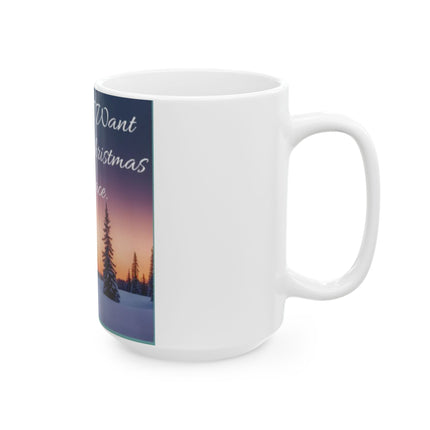 Christmas Peace Ceramic Mug | 15oz Cup with Quote & Winter Sunset