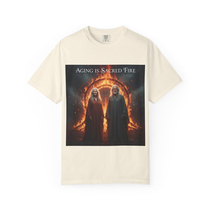 Aging Is Sacred Fire T-Shirt — Mystic Elder Flames Graphic Tee