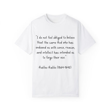 Galileo Quote T-Shirt – Unisex Garment-Dyed Tee for Free Thinkers