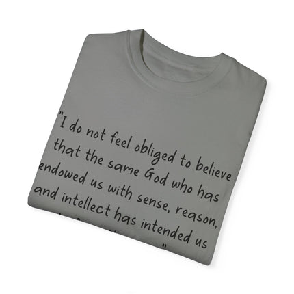 Galileo Quote T-Shirt – Unisex Garment-Dyed Tee for Free Thinkers