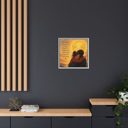 Sunshine Hug Framed Canvas — "Sometimes all you need is a hug" Wall Art