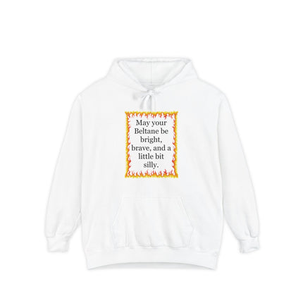 Beltane Blessing Hoodie — "May your Beltane be bright, brave, and a little bit silly"