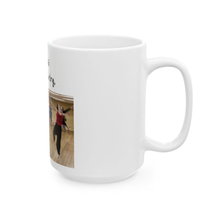 Dancing Is Silent Poetry Ceramic Mug — Dance Class Gift (11oz/15oz)