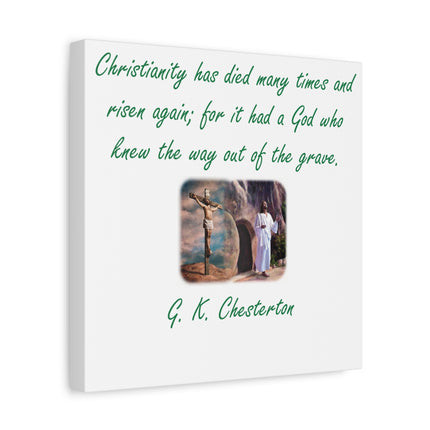 Christianity Has Risen Canvas Print — G. K. Chesterton Quote Stretched Wall Art