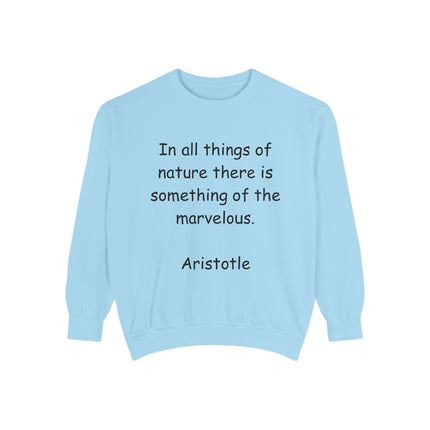 Inspirational Sweatshirt with Quote by Aristotle - Unisex Garment-Dyed