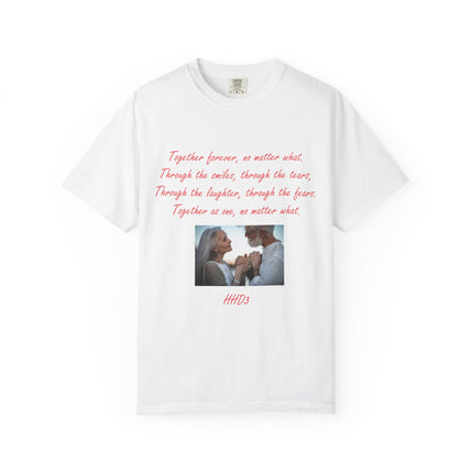 Romantic Photo Quote T-Shirt — "Together forever, no matter what" Couple Tee