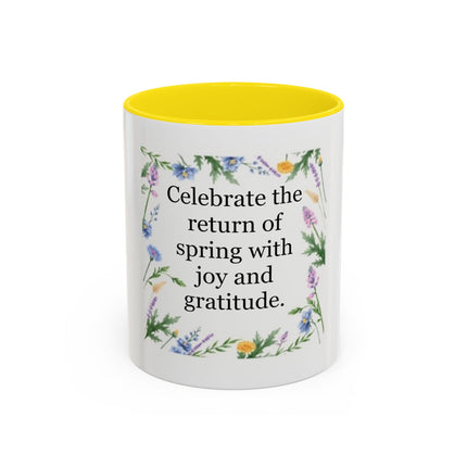 Spring Gratitude Coffee Mug — "Celebrate the return of spring with joy and gratitude"