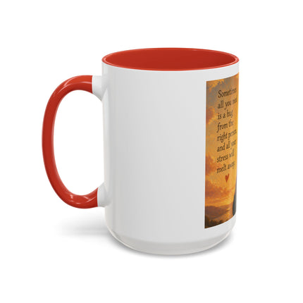 Sunshine Hug Coffee Mug — "Sometimes all you need is a hug..." Inspirational Ceramic Mug (11/15oz)
