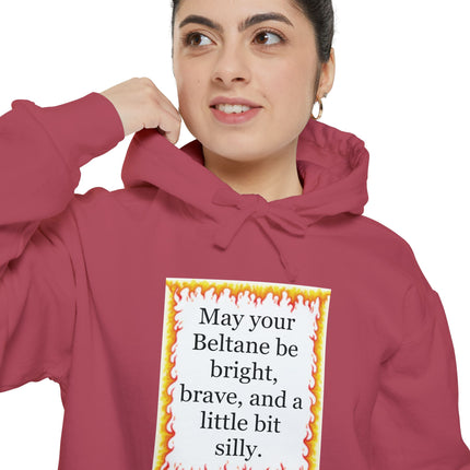 Beltane Blessing Hoodie — "May your Beltane be bright, brave, and a little bit silly"
