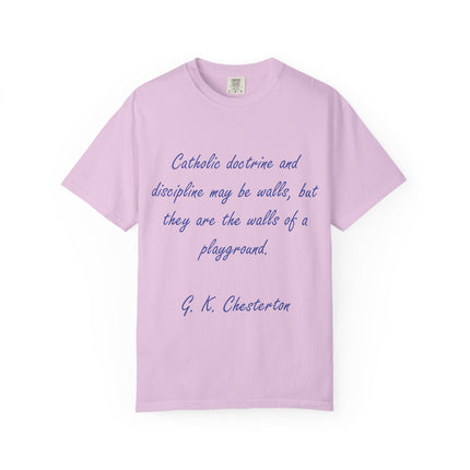 Inspirational Quote Unisex Garment-Dyed T-Shirt - G. K. Chesterton Design