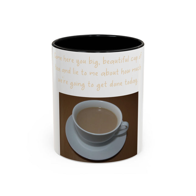 Funny Tea Mug – “Lie to Me” Motivational Accent Ceramic – 11oz