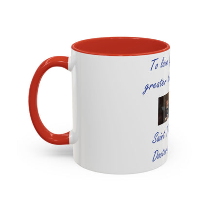 Inspirational Faith Mug – Aquinas Quote – Accent Coffee Cup