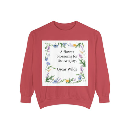 Oscar Wilde Floral Quote Sweatshirt — "A flower blossoms for its own joy."