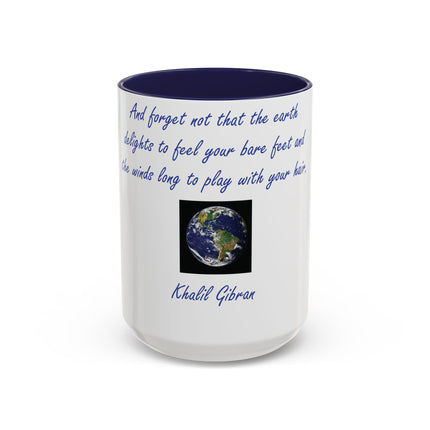 15oz Ceramic Mug with Khalil Gibran Quote | Earth Accent Cup