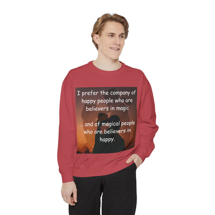 Magical Believers Sweatshirt – Unisex Garment-Dyed Cozy Layer