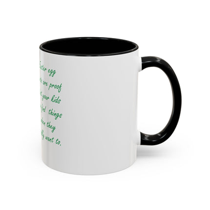 Easter Photo Coffee Mug — “Easter egg hunts are proof…” Accent Ceramic Mug (11/15oz)