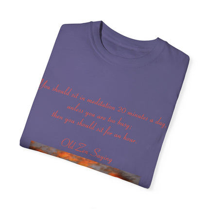 Meditation Quote Tee – Unisex Garment-Dyed Shirt for Mindfulness