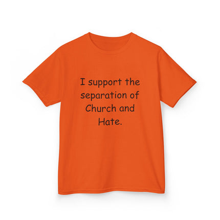 Kids Statement Tee – “Church and Hate” – Heavy Cotton Shirt