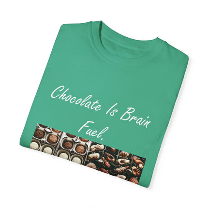 Chocolate Is Brain Fuel Tee – Unisex Garment-Dyed T-Shirt