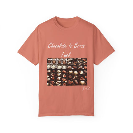 Chocolate Is Brain Fuel Tee – Unisex Garment-Dyed T-Shirt