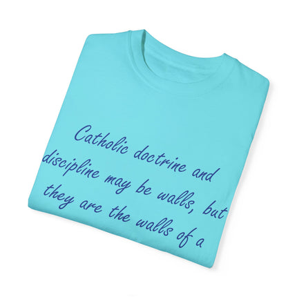 Chesterton Quote T-Shirt – “Walls of a Playground” – Unisex Garment-Dyed