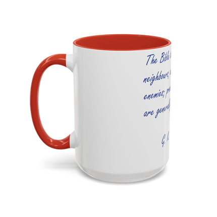 Love Your Neighbors Mug – 15oz Accent Cup for Faith & Humor