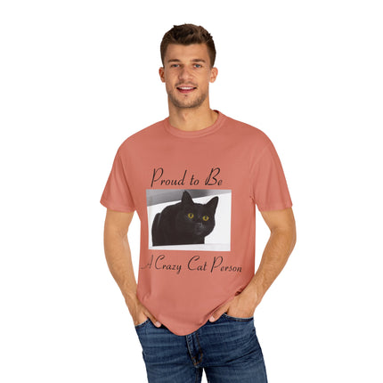 Proud to Be a Crazy Cat Person T-Shirt – Unisex Tee for Cat Lovers