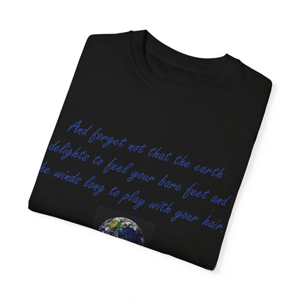 Khalil Gibran Earth Quote Tee – Unisex Garment-Dyed Shirt for Nature