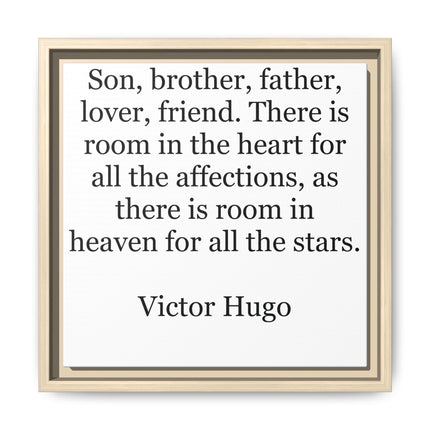Victor Hugo Quote Wall Art - Framed Matte Canvas Tribute for Son, Brother, Father