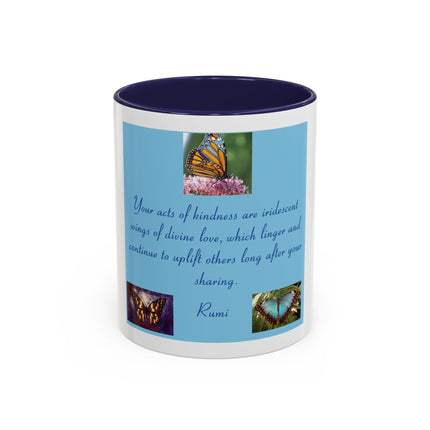 Butterfly Kindness Accent Coffee Mug — Rumi Inspirational Quote (11/15 oz)