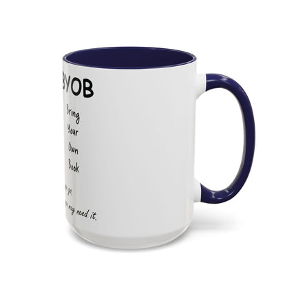 BYOB Accent Mug – “Bring Your Own Book” – 15oz Ceramic for Book Lovers