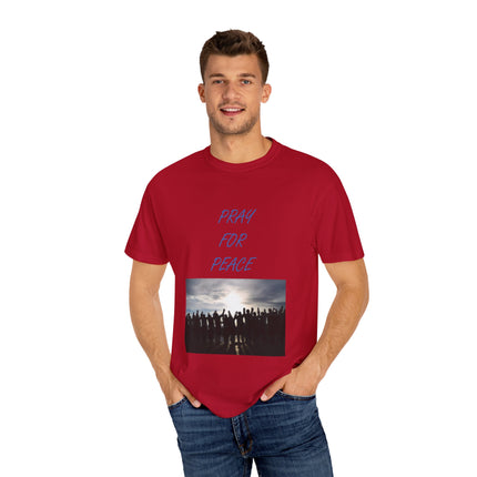 Unisex Pray for Peace T-Shirt – Garment-Dyed Comfort