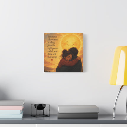 Canvas Wall Art - "Sometimes All You Need Is a Hug" Romantic Sun Hug Print