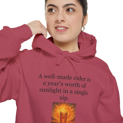 Cider Sunshine Hoodie — “A well-made cider is a year’s worth of sunlight in a single sip.”