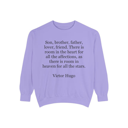 Victor Hugo Quote Sweatshirt — 'Son, brother, father...' Cozy Literary Crewneck