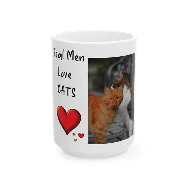 Real Men Love Cats Ceramic Mug – 15oz Cat Lover Gift