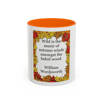 Autumn Leaves Quote Mug — William Wordsworth Fall Coffee Cup (11/15oz)