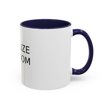 Legalize Freedom Accent Coffee Mug – Colored Handle 11/15oz